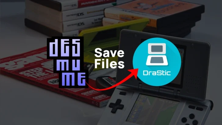 How to Convert DeSmuME Save Files to Drastic DS Emulator (Android)